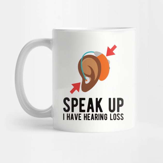 speak up i have hearing loss deaf  hearing asl  audio  impaired  sign   aid  lipread  deafness   bsl  disability communication by Gaming champion